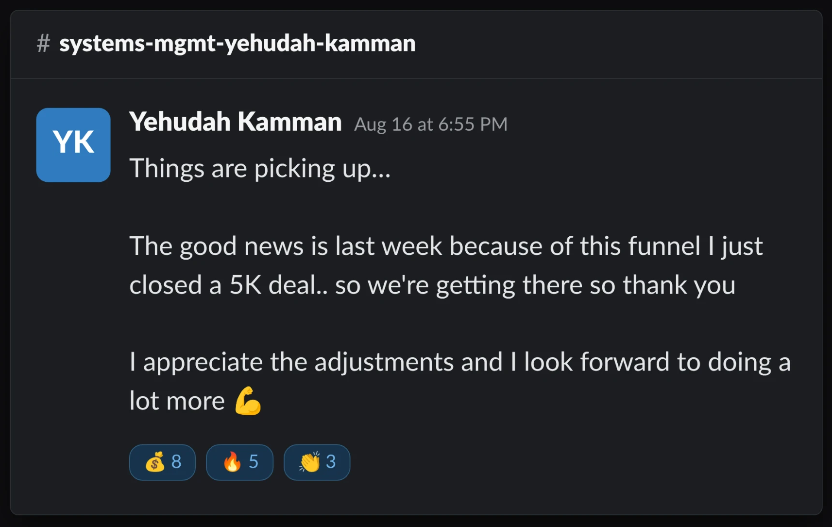 Yehudah Kamman closed a 5k deal from the funnel