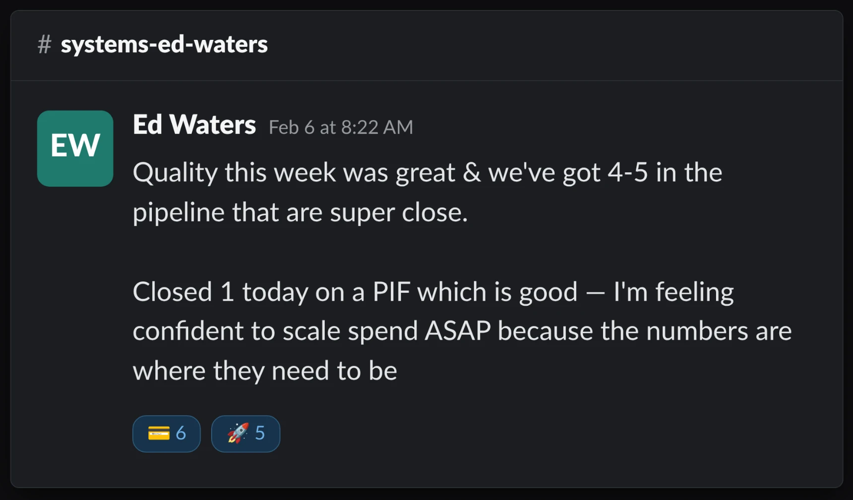 Ed Waters closed one paid in full with 4-5 in pipeline