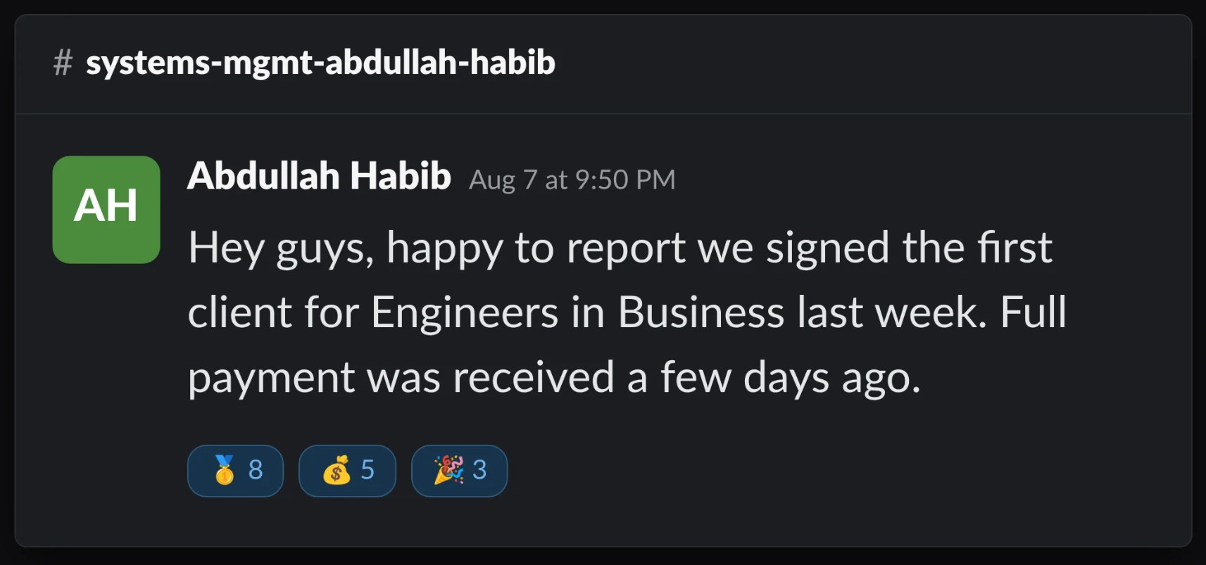 Abdullah Habib signed first client, paid in full