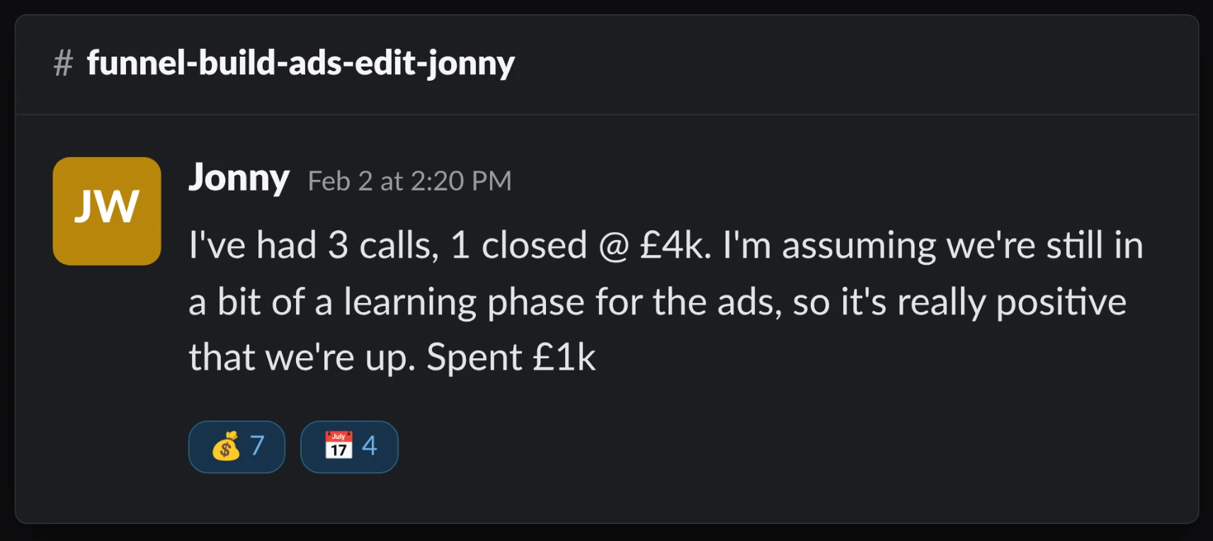 Jonny closed a £4k client from £1k spend